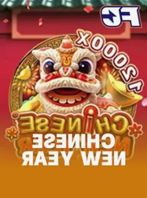 CHINESE NEW YEAR
